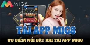 Tải app Mig8