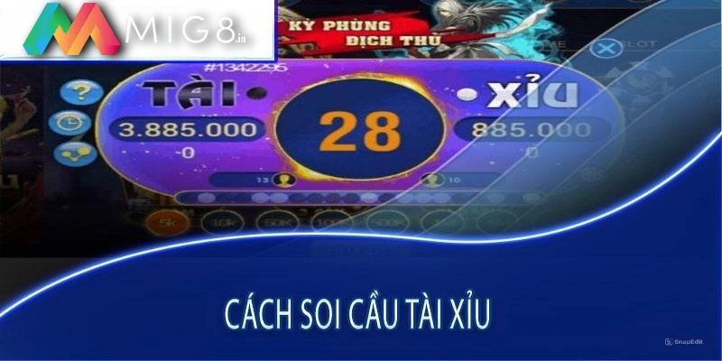 Tìm hiểu cách soi cầu tài xỉu